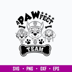 Paw Patrol A Pawfect Team Svg, Paw Patrol Svg, Png Dxf Eps File
