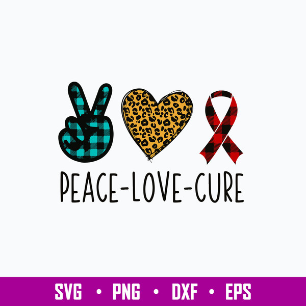 Peace love cure svg, Cure Svg, Png Dxf Eps File.jpg