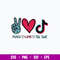 Peace Love TikTok Svg, TikTok Svg, Png Dxf Eps File.jpg