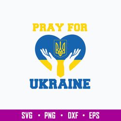 Pray For Ukraine, Ukraine Svg, Png Dxf Eps File