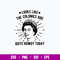 Queen Of England Colonies Getting Rowdy Today Svg, Png Dxf Eps File.jpg