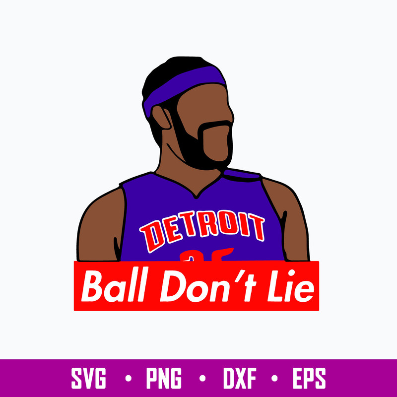 Rasheed Wallace ‘Ball Don’t Lie’ Svg, Baseball Svg, Png Dxf Eps File.jpg