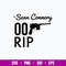 Sean Connery 007 Rip Svg, Sean Connery Svg, Rip Svg, Png Dxf Eps File.jpg