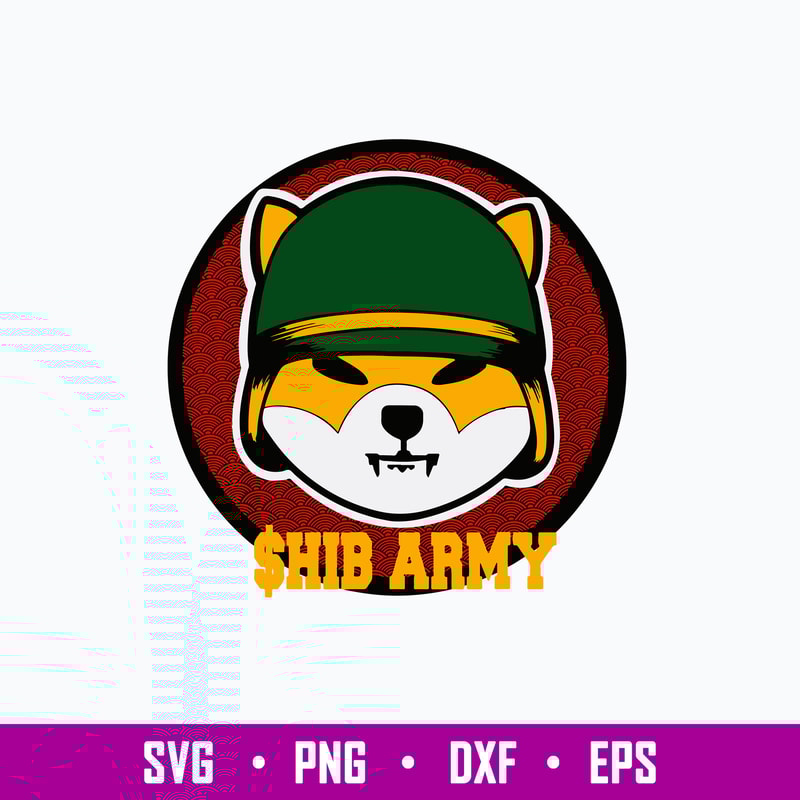 Shib Army Shiba Inu Coin Svg, Shiba Svg, Png Dxf Eps FIle.jpg
