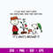 Snoopy It_s Not About What_s Under The Christmas Tree That Matters It_s Who_s Around It Svg, Png Dfx Eps File.jpg