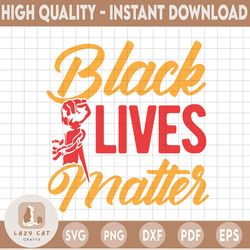 black lives matter svg, straight outta, silhouette svg, vector, clip art, png, jpg, pdf digital download