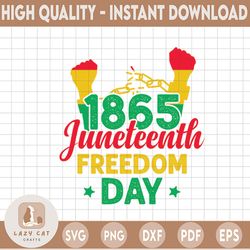1865 juneteenth black freedom svg,freedom day, jubilee day, liberation day, june and nineteenth,american civil war ,blac
