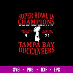 Super Bowl Champions Tampa Bay Buccaneers Svg, Champions Svg, Png Dxf Eps File