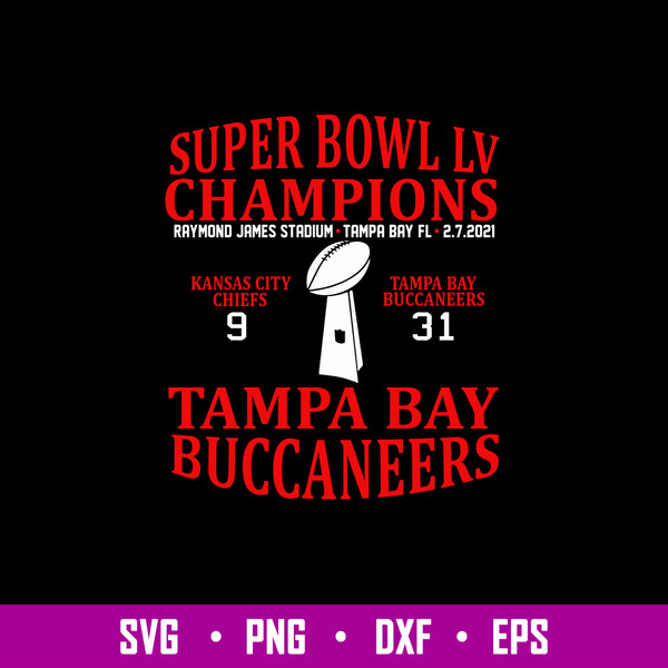 Super Bowl Champions Tampa Bay Buccaneers Svg, Champions Svg, Png Dxf Eps File.jpg
