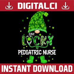 Funny Gnome Lucky Pediatric Nurse St Patricks Day Shamrock PNG Sublimation Designs