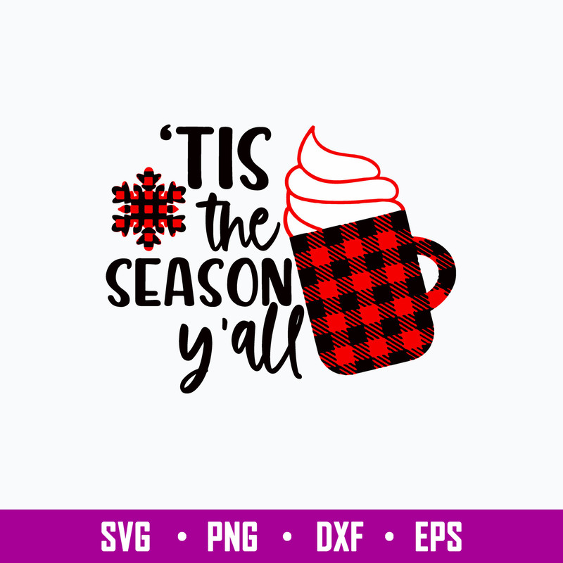 Tis The Season Y_all Svg, Christmas Svg, Png Dxf Eps File.jpg