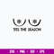 Tits The Season Svg, Funny Svg, Png Dxf Eps File.jpg