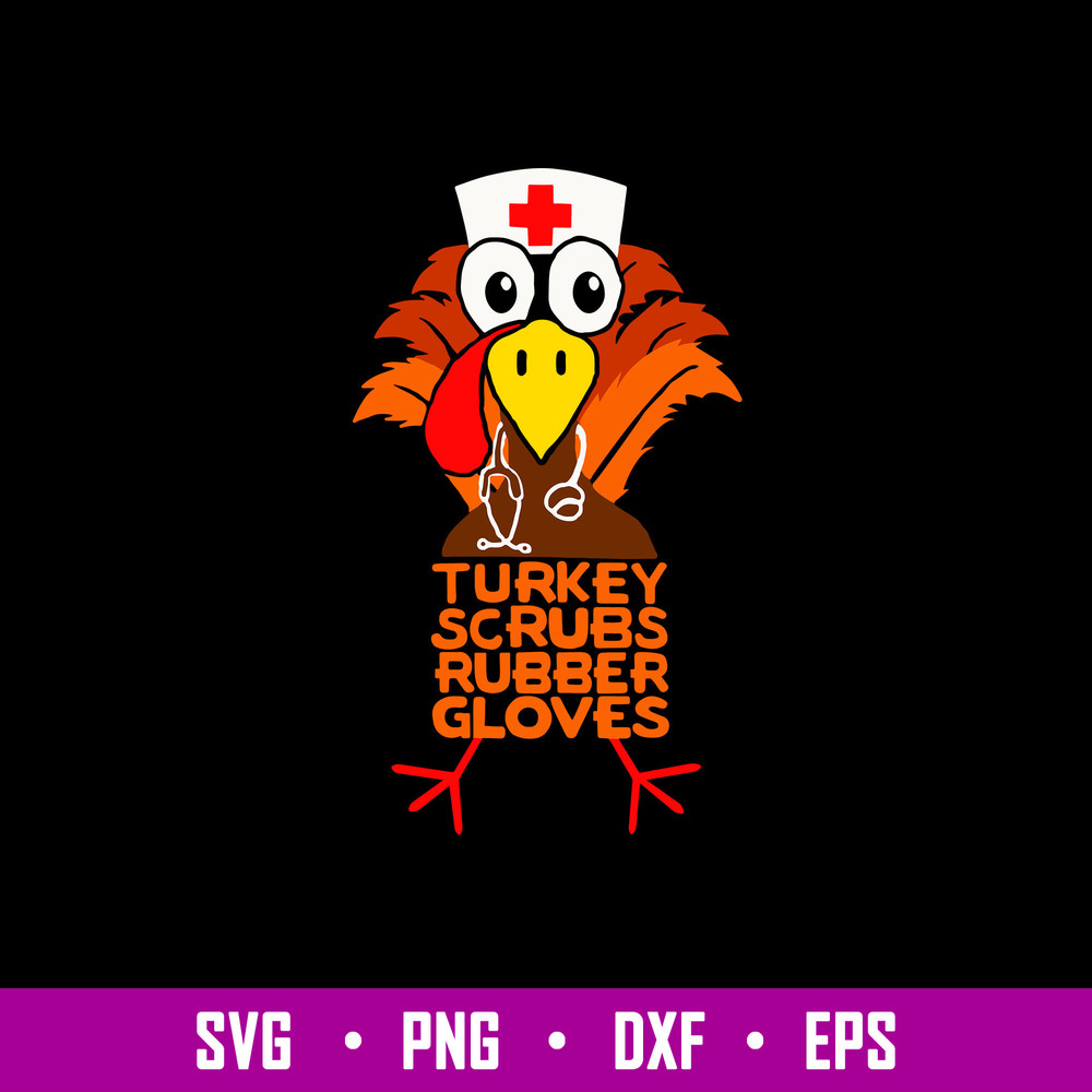 Turkey Scrubs Rubber Gloves Svg, Png Dxf Eps File.jpg