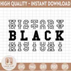 black history svg, png. black history png, svg. history svg, png. cut digital file png, svg. clipart svg, png.