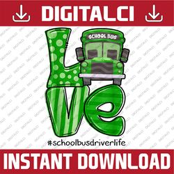 Love School Bus Driver Life Irish Shamrock St Patrick's Day PNG Sublimation Designs