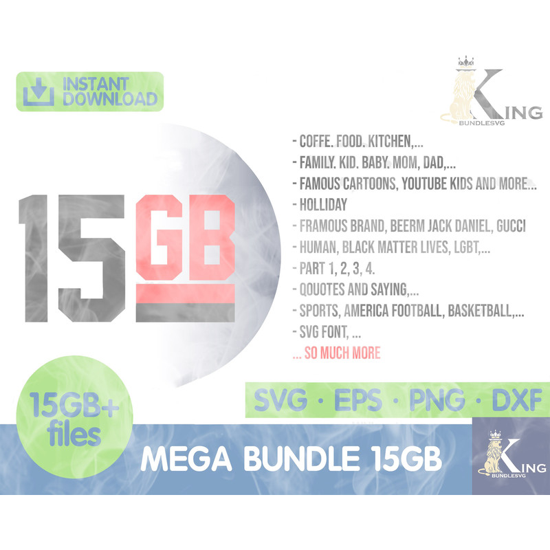 15GB MEGA BUNDLE SVG - The ultimate giga bundle SVG DXF EPS PNG - cricut - file cut - Silhouette - digital download (2).jpg