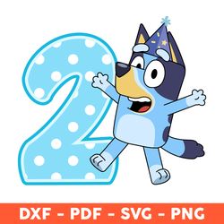 Bluey Happy 2ND Birthday, Of The Birthday Svg, Bluey Birthday Svg, Bluey Svg - Download File