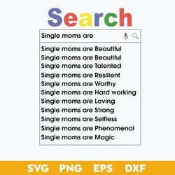 search single moms are beautiful svg, single moms svg, mother's day svg, png dxf eps digital file