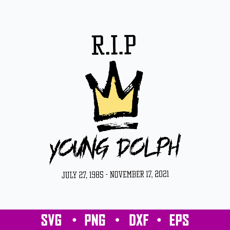 2021 Rip Young Dolph Rest In Peace Svg, Young Dolph Svg, Png Dxf Eps Digital File.jpg