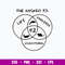 42 The Answer To Life Universe Everything Svg, The Answer Svg, Png Dxf Eps File.jpg