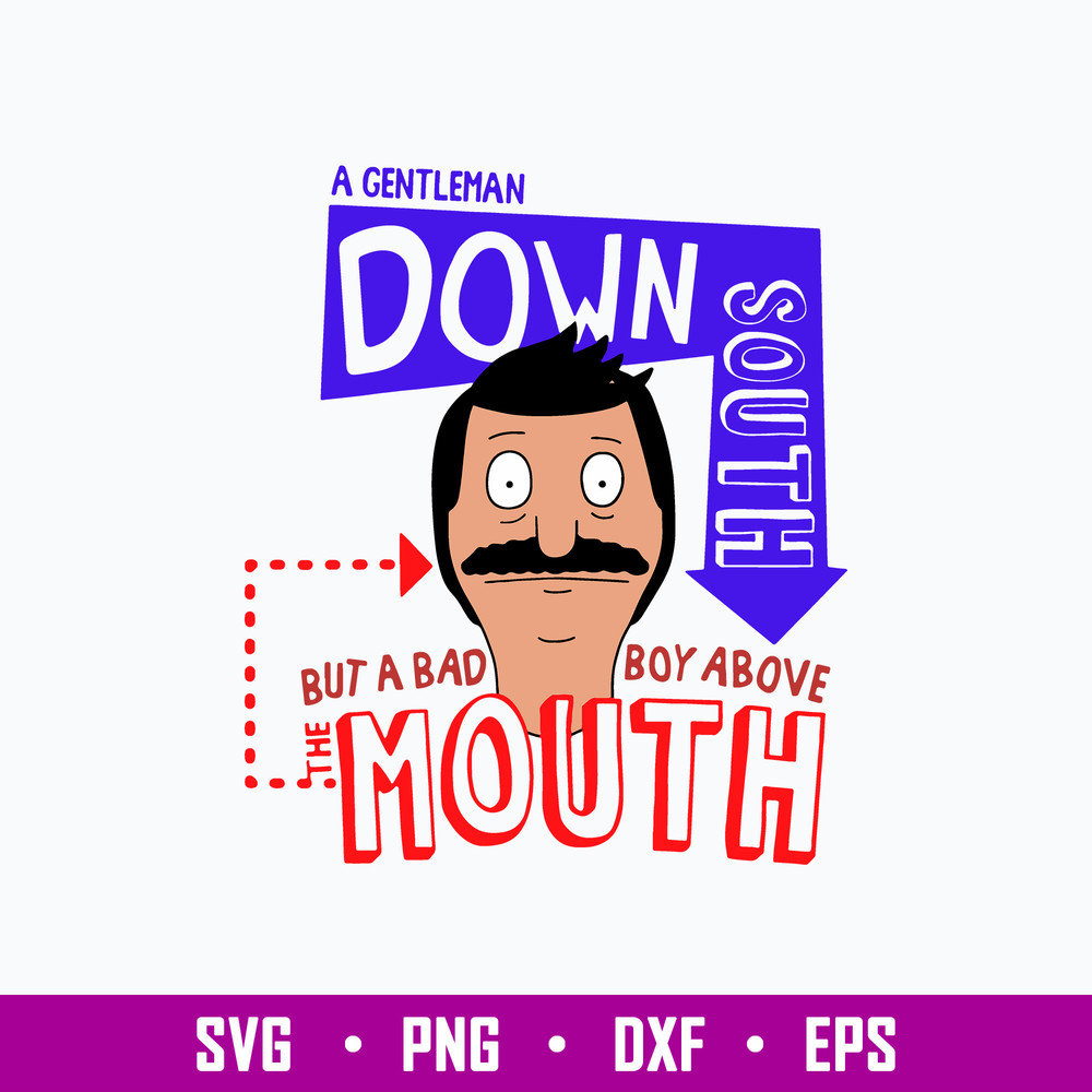 A Gentleman Down South Svg, Png Dxf Eps Digital Instant Download File.jpg