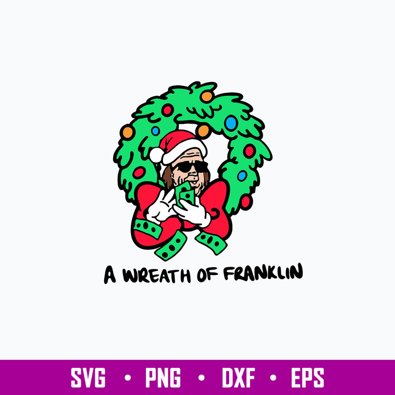 A Wreath Of Franklin Svg, Franklin Christmas Svg, Funny Svg, Png Dxf Eps File.jpg