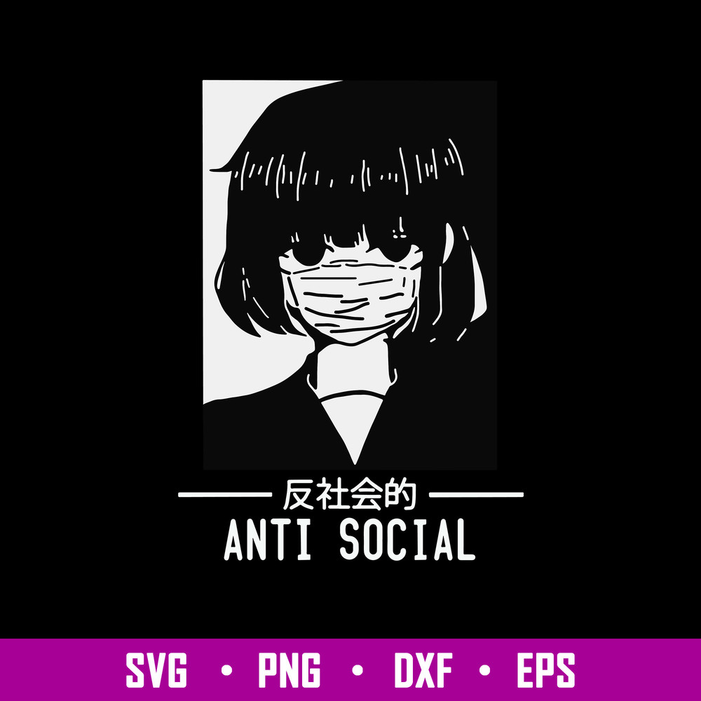 Anti Social Japanese Text Aesthetic Vaporwave Anime Svg, Png Dxf Eps Digital File.jpg