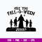 Are You Fall o Ween Jesus Svg, Jesus Svg, Png Dxf Eps Digital File.jpg