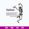 Balter Definition To Dance Gracelessly Without Art Or Skill Svg, Skeleton Funny Svg, Png Dxf Eps File.jpg