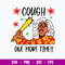 Cough One More Time svg, Madea Svg, Png Dxf Eps File.jpg