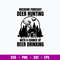 Deer Hunting Weekend Forecast Svg, Deer Hunting Svg, Png Dxf Eps File.jpg