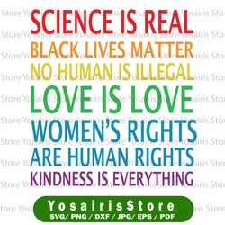 science is real black lives matter love svg, lgbt pride month svg, kindness svg, pride svg png