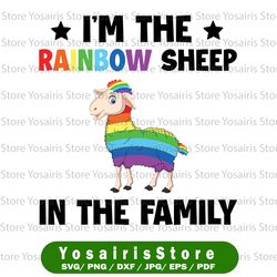 LGBT Gay Pride, I'm The Rainbow Sheep Of The Family Svg, Rainbow sheep Svg, Pride svg, Gay pride svg, downloadable PNG