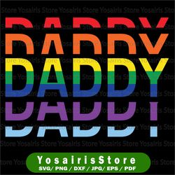 funny pride daddy svg png proud gay lesbian lgbt svg father's day png, funny dad, gift for dad, fathers day svg