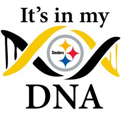 Steelers Its In My Dna SVG PNG, NFL Svg, Pittsburgh Steelers Svg