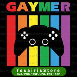 gaymer svg, gaymer gift, game lover svg,equal rights svg, pride svg, lgbt svg, social justice svg, gay pride, ally svg,