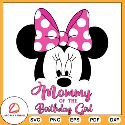 mommy of the birthday girl svg png mickey mouse svg files