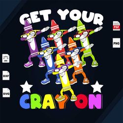 get your crayon, crayon svg, crayon names svg, crayon mask svg, happy 100th day of school, kindergarten svg, pre k svg,