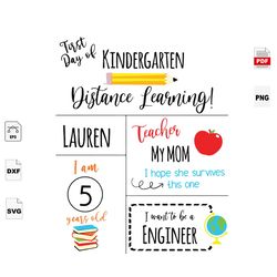 first day of kindergarten, kindergarten svg, distance learning, quarantine, back to school, preschool gift, kindergarten