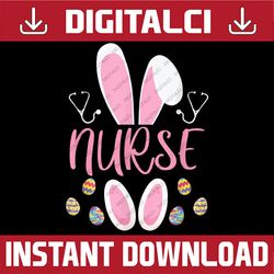 nurse easter egg hunting rabbit rn easter day bunny nurse easter day png, happy easter day sublimation design