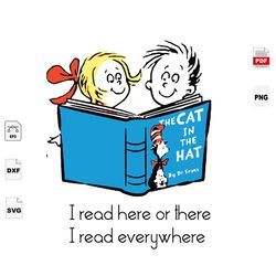 I Read Here Or There, Dr Seuss Svg, Reading Festival, Dr Seuss Book, Baby Book, Reading Sublimation, Reading Week, The C