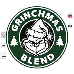 Grinchmas Blend, Grinch,The Grinch Lover, The Grinch Svg, Grinch Svg, The Grinch, Grinch Cut File, Grinch Christmas, Gri