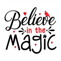 Believe In The Magic Splash PNG Sublimation Designs