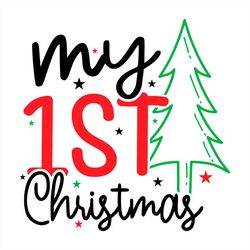 my 1st christmas green pine tree svg png