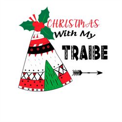 christmas with my traibe christmas tent png sublimation designs