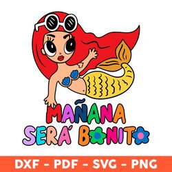 Manana Sera Bonito Serene Svg, Manana Sera Bonito Svg, Karol g Mana Sera Bonito Svg, Karol g Svg - Download File