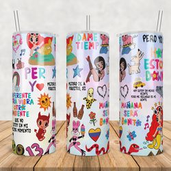 manana sera bonito tumbler wrap png, karol g  tumbler wrap png, 20oz skinny tumbler png, sublimation wrap