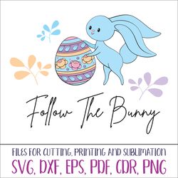 Follow The Bunny | Easter SVG cut files