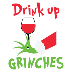 grinch drink up svg, grinch christmas svg, the grinch svg, grinch hand svg, grinch face png file cut digital download