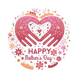 happy mothers day flowers hand heart shape svg png